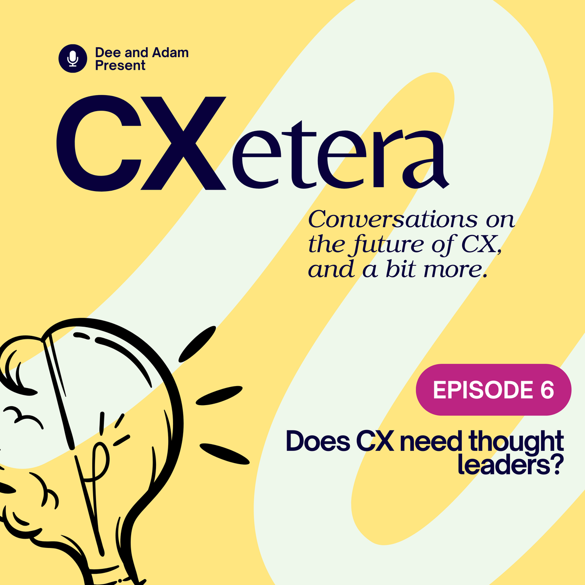 Does CX need thought leaders?